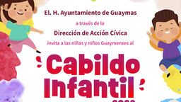 Tendrá Ayuntamiento de Guaymas Cabildo Infantil 2026