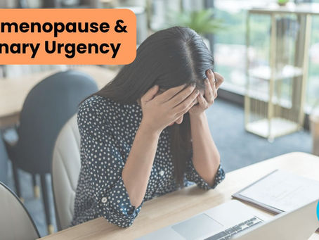 Urinary Urgency in Early Perimenopause: Why Your Bladder Feels Different (and Why It’s Not Just “Weak Pelvic Floor”)