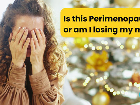 Is This Perimenopause… or Am I Losing My Mind?