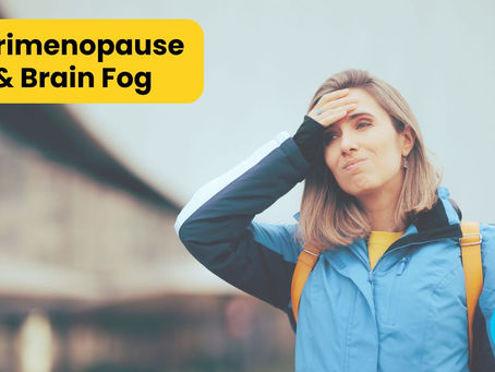 Brain Fog in Early Perimenopause: Why Your Brain Feels Off (and Why It’s Usually Not What You Fear)