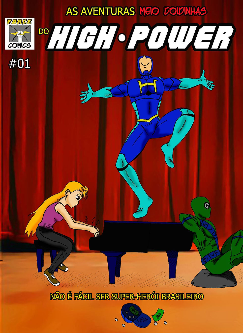As aventuras meio doidinhas do High-power