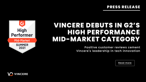 Vincere Debuts in G2’s High Performance Mid-Market Category