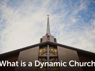 A Dynamic Church