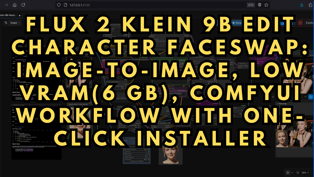 Flux 2 Klein 9B Edit Character FaceSwap Image-to-Image, Low VRAM(6 GB)