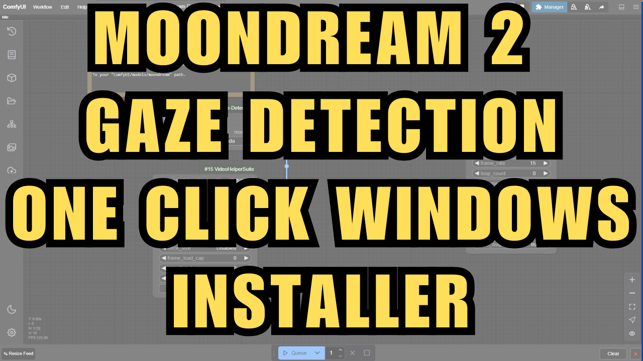 Moondream 2 Gaze Detection ComfyUI Windows Installer