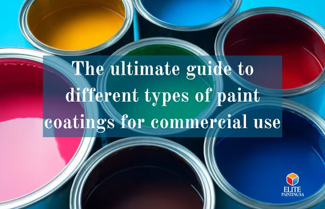 The ultimate guide to different types of paint coatings for commercial use