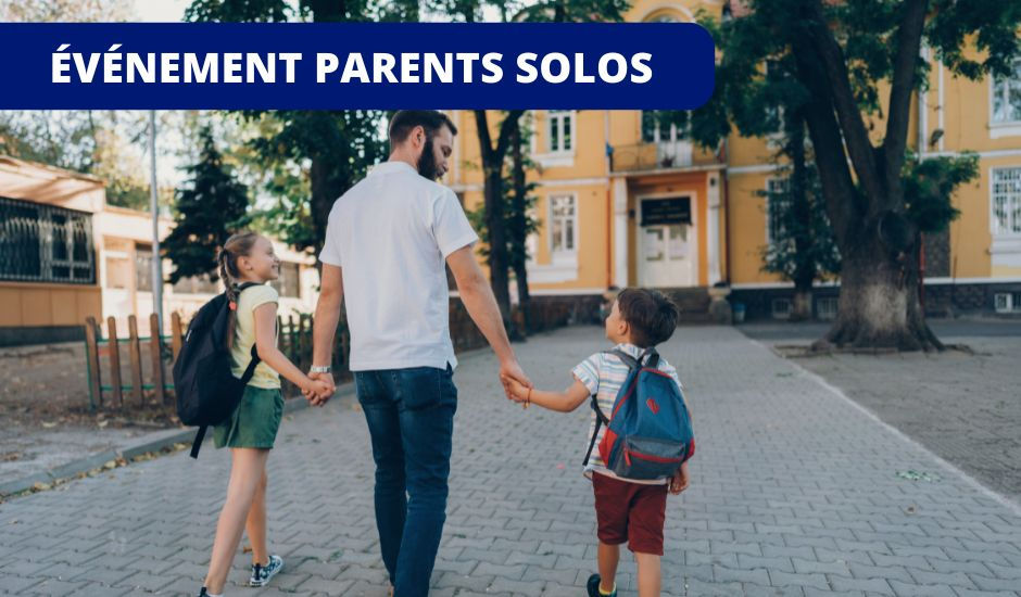 Parents solos : une journée rien que pour vous !