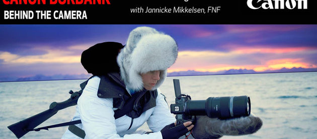 'Behind The Camera' with Canon Burbank