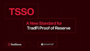 RedStone et Securitize dévoilent TSSO : une nouvelle norme pour la preuve de réserve de la finance traditionnelle