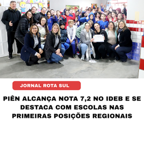 Piên alcança nota 7,2 no IDEB e se destaca com escolas nas primeiras posições regionais
