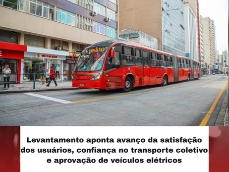 Levantamento aponta avanço da satisfação dos usuários, confiança no transporte coletivo e aprovação de veículos elétricos