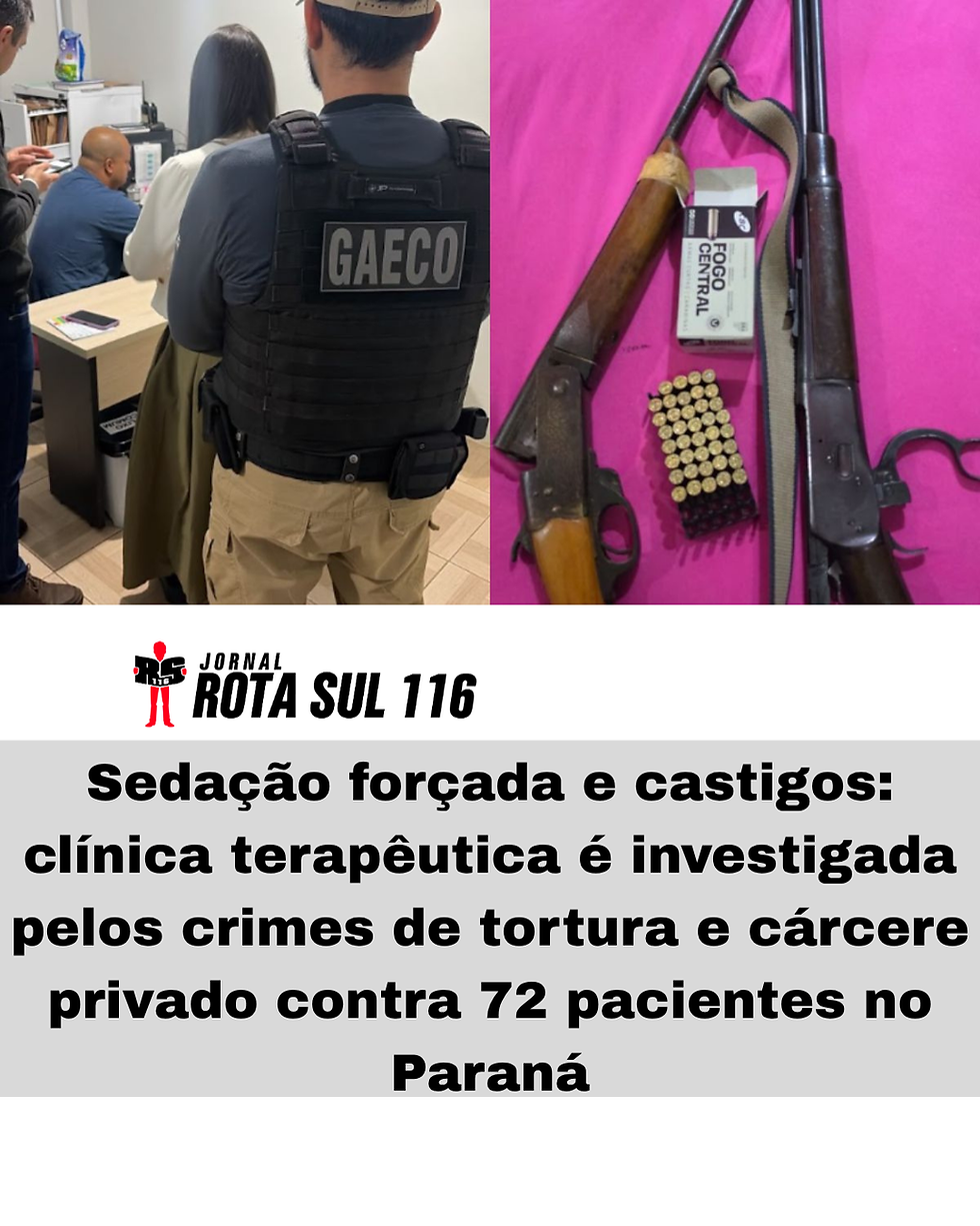 Sedação forçada e castigos: clínica terapêutica é investigada pelos crimes de tortura e cárcere privado contra 72 pacientes no Paraná