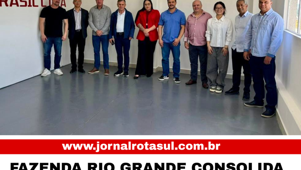 FAZENDA RIO GRANDE CONSOLIDA POLO INDUSTRIAL COM NOVA FORNECEDORA DA LG E GERAÇÃO DE EMPREGOS