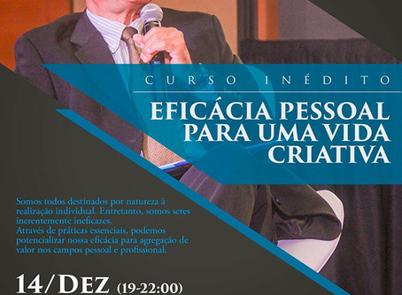 Curso Eficácia pessoal para uma vida criativa com Absolon Macedo