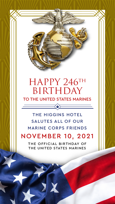 Higgins Hotel Digital Promo Marines Birthday.png