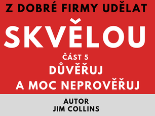 JAK Z DOBRÉ FIRMY UDĚLAT SKVĚLOU - 5