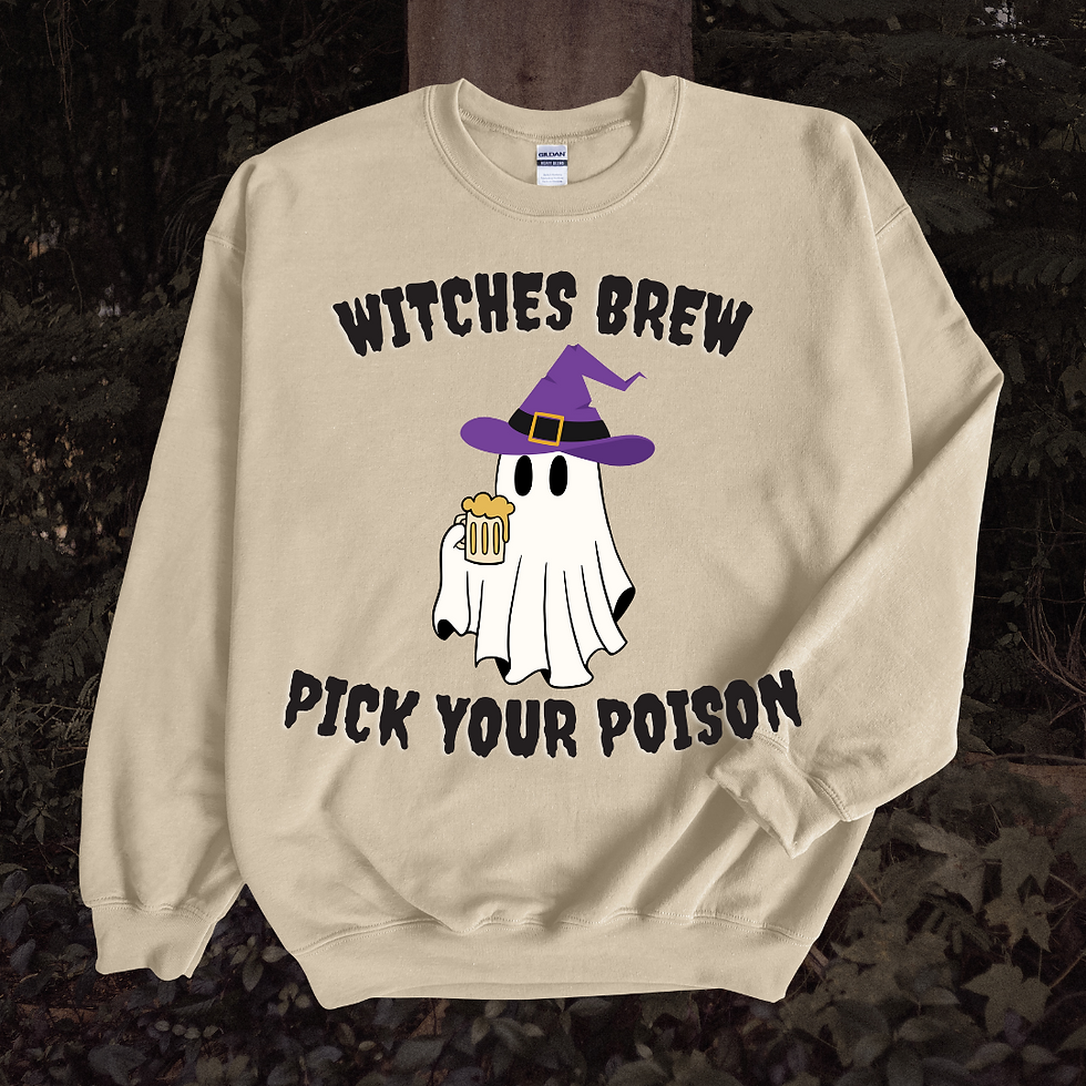 Witches brew pick your poison sweatshirt / tshirt