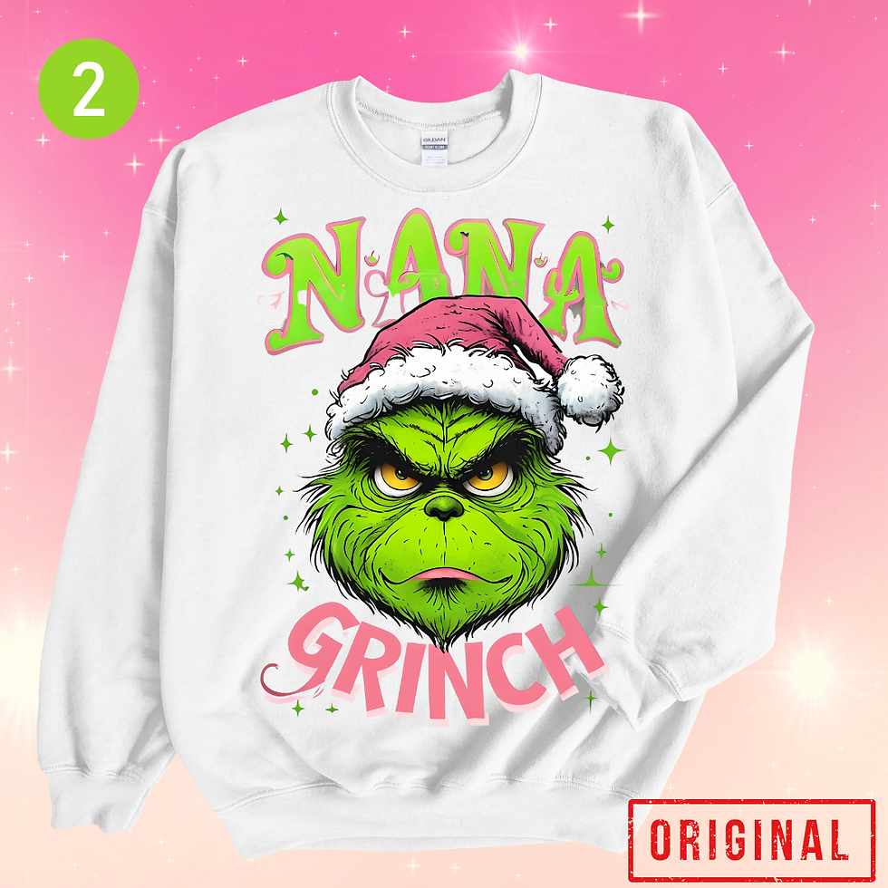 mama/meme/nana/grandma grinch inspired sweatshirt