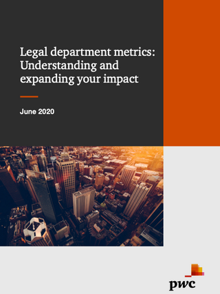 Legal department metrics: Understanding and expanding your impact