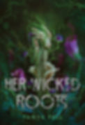 her wicked roots