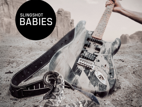 Behind: Slingshot Babies - Rattlesnake Kiss 