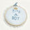 Thumbnail: "It's A Boy" Embroidery Hoop