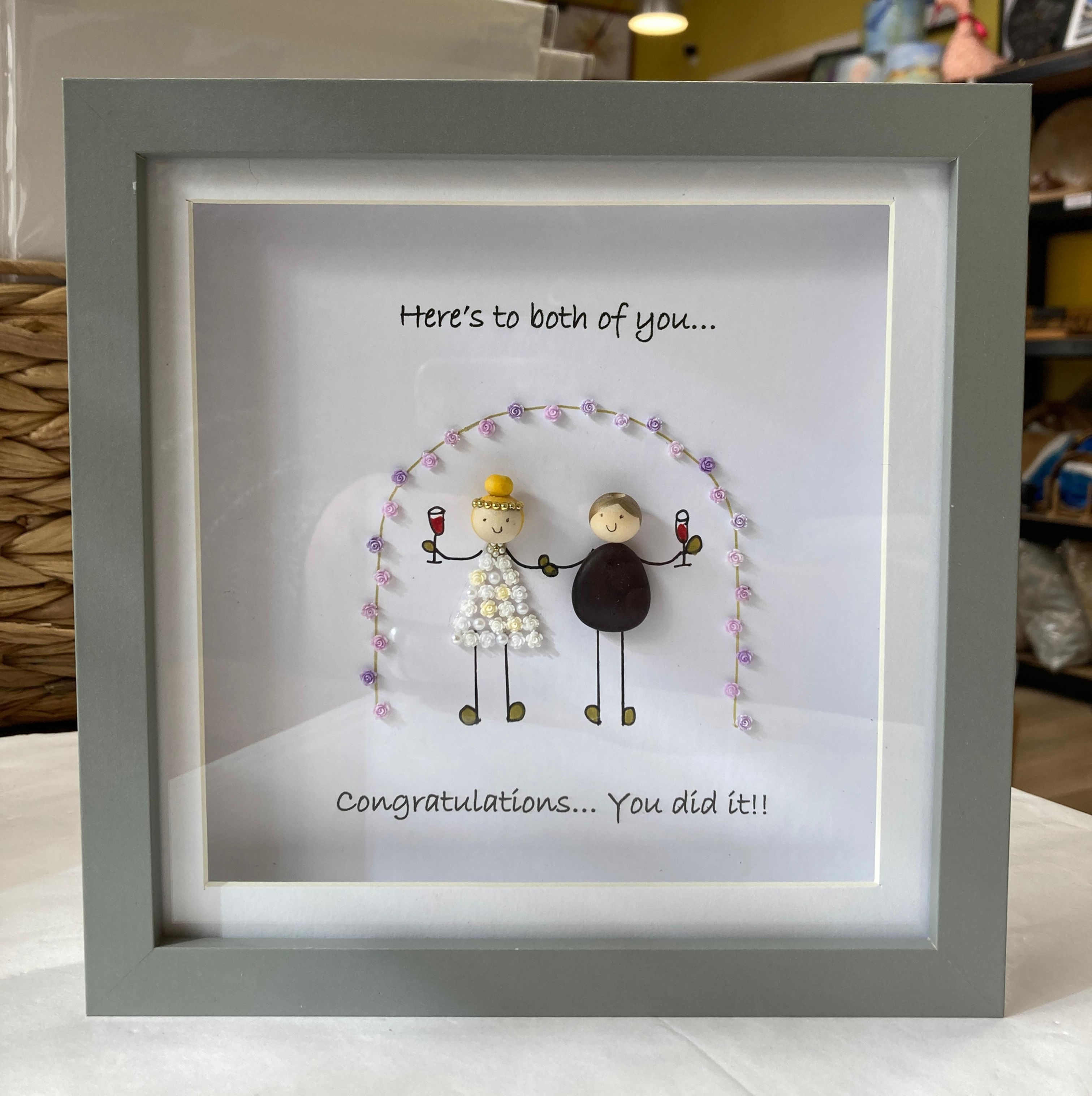 "Here's to both of you...Congratulations...You did it!!" Grey Frame