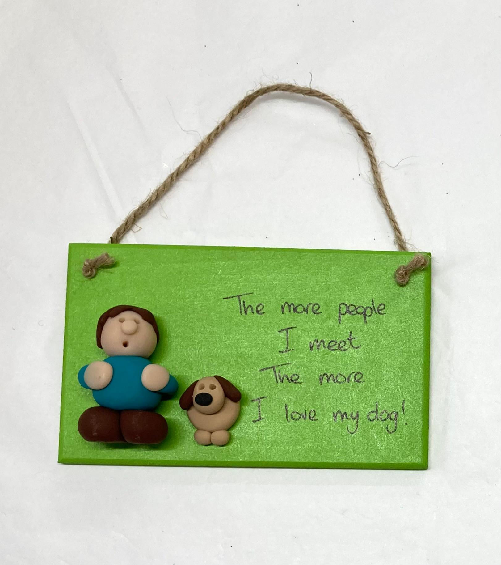 "Love my dog..." Plaque