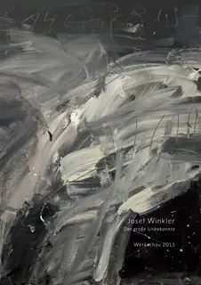 Josef Winkler -Der große Unbekannte, Werkschau 2015
Catalogue
Klasan Gallery