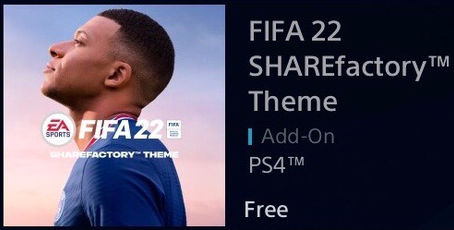 PS4: FIFA 22 [SHAREfactory theme]
