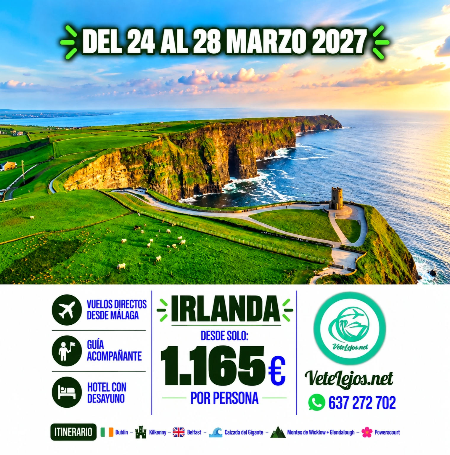 ☘️🔥 SEMANA SANTA 2027 EN IRLANDA: ¡UN VIAJE DE LEYENDA DESDE MÁLAGA! 🇮🇪