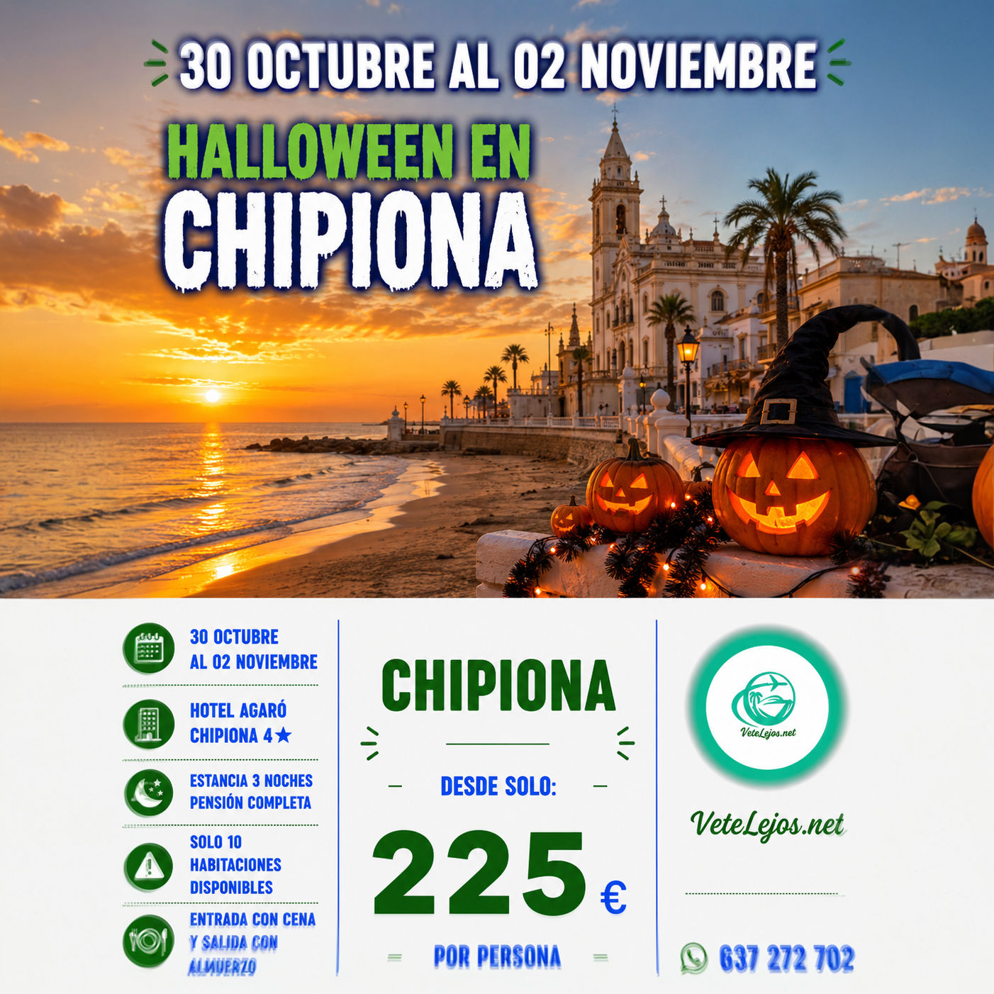 🎃👻 UN HALLOWEEN ESPECIAL EN CHIPIONA DESDE 225€ POR PERSONA 👻🎃