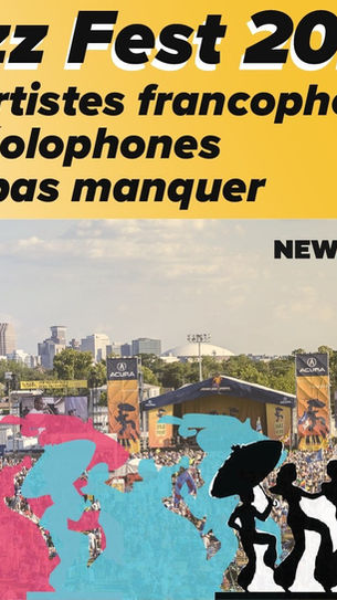 Jazz Fest 2021: Les artistes francophones et créolophones à ne pas manquer