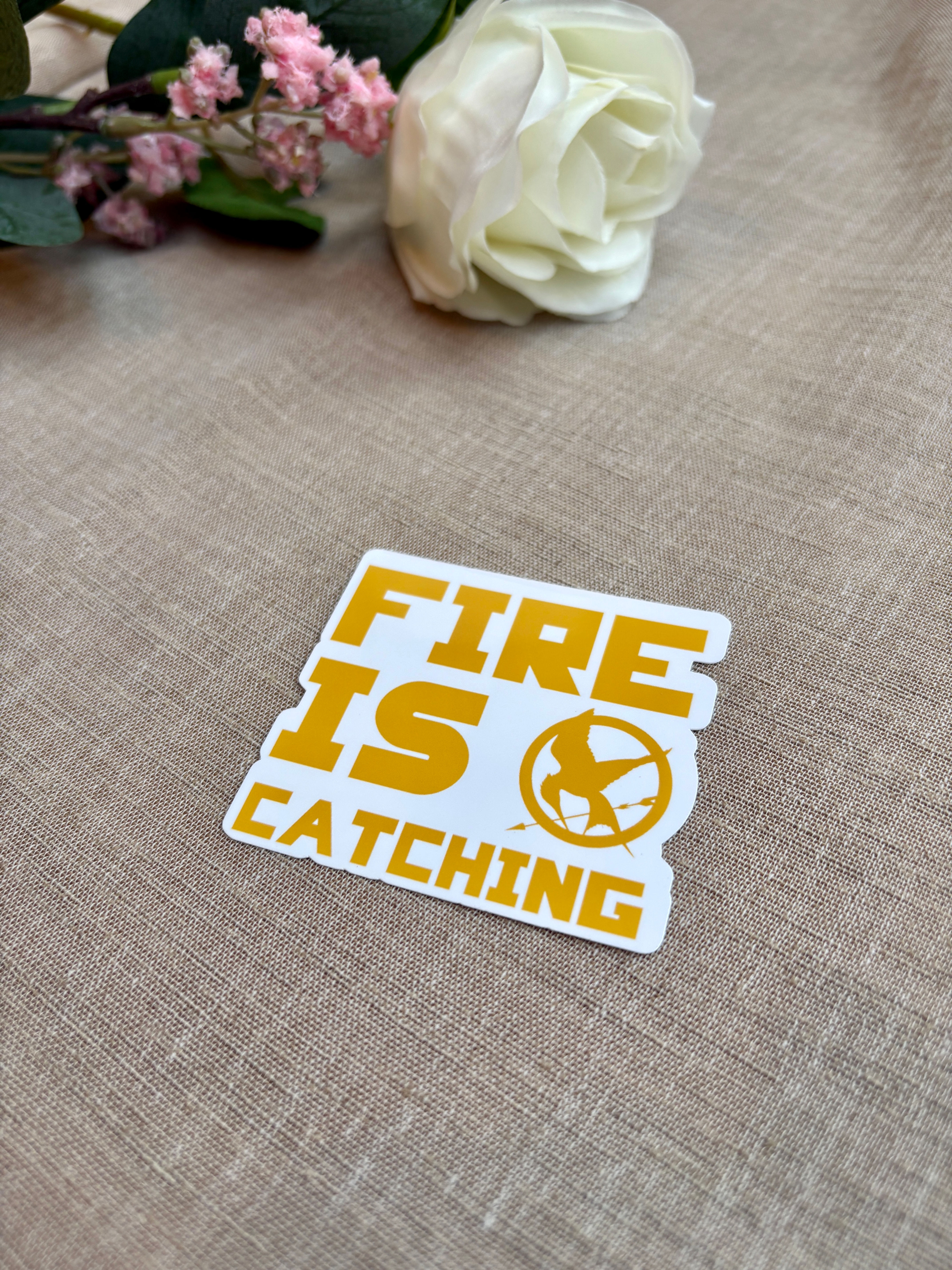 Fire Is Catching Sticker