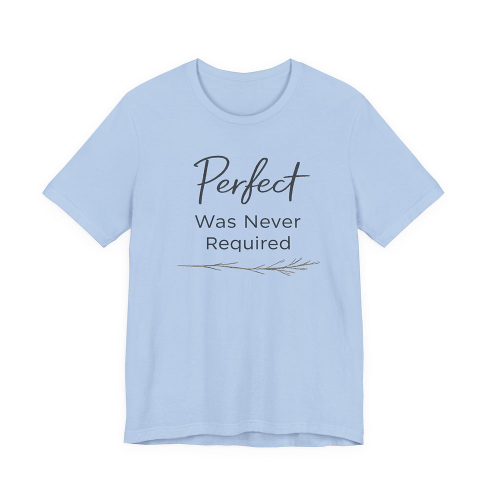 Thumbnail: Perfect Was Never Required – Minimalist T-Shirt - Wabi Sabi Quote Tee