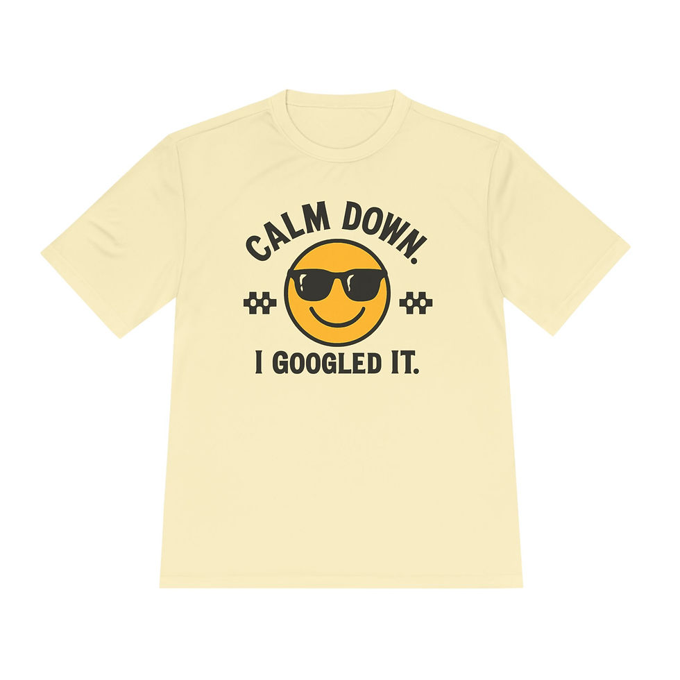 Thumbnail: Calm Down I Googled It Funny Graphic T-Shirt | Retro Smiley Tee | Sport Tek