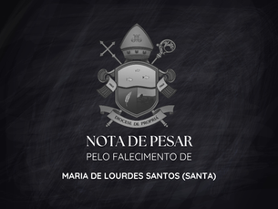 Diocese de Propriá lamenta o falecimento de Maria de Lourdes (Santa)
