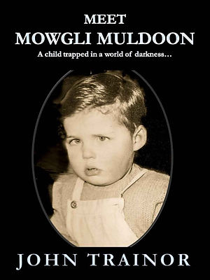 meet mowgli muldoon book by john trainor
