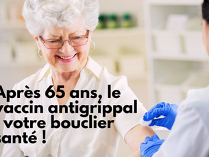 Protégez-vous : 5 raisons de vous faire vacciner contre la grippe après 65 ans