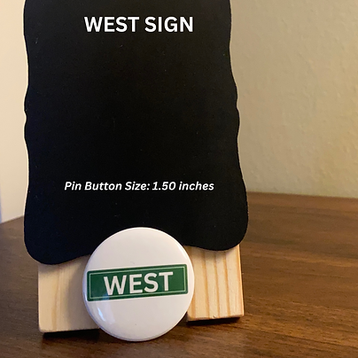 West Sign Pin Button