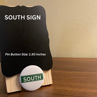 South Sign Pin Button