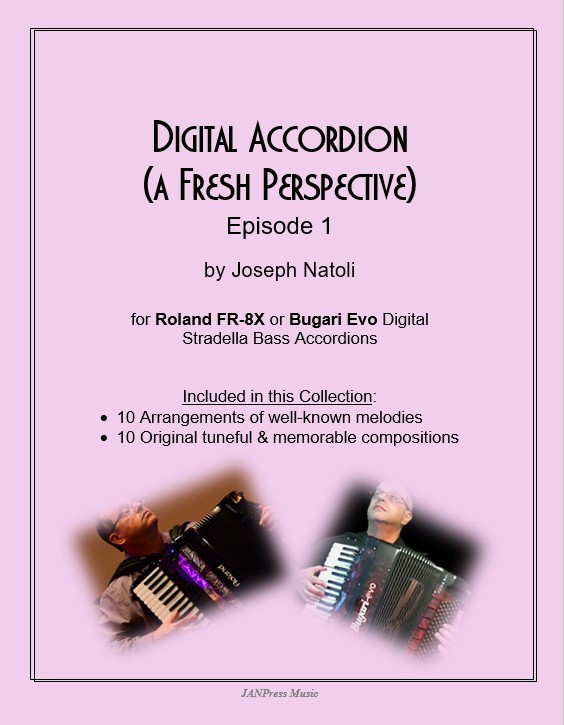 Digital Accordion - A Fresh Perspective (Episode 1)