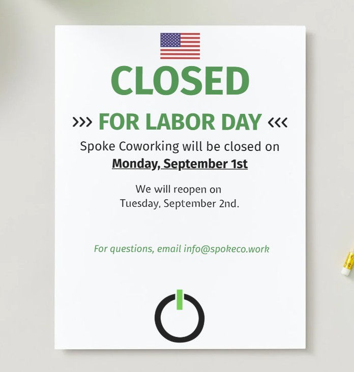 Social media graphic announcing Spoke Coworking closure for Labor Day with reopening date included.