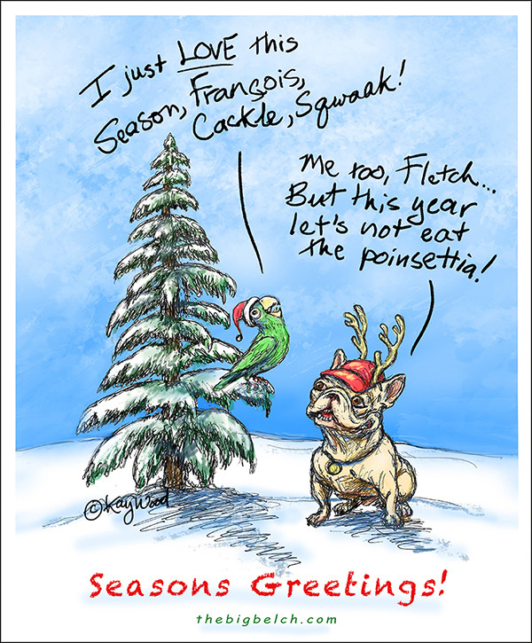 Happy Holidays, ©Kay Wood, thebigbelch.com