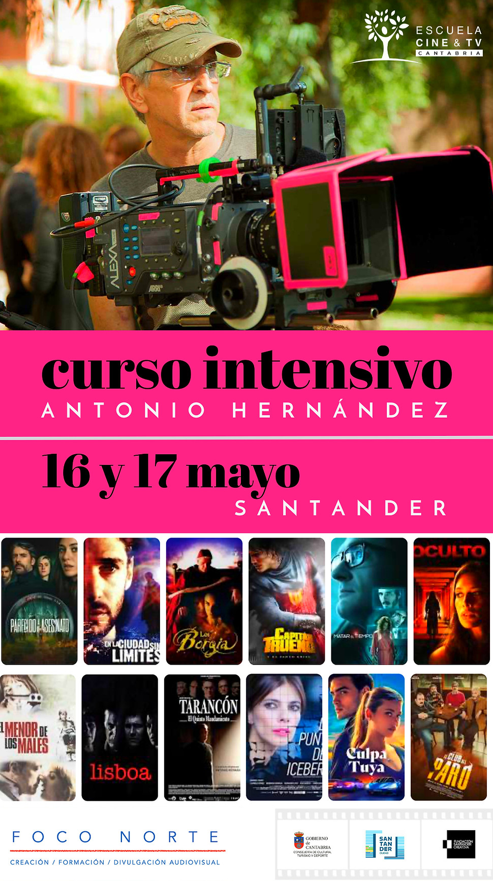 Antonio Hernandez, Curso mayo 2026. Escuela Cine y Tv de Cantabria