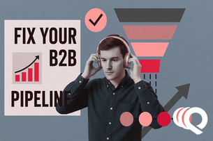 Man wearing headphones, focused. Text: "Fix Your B2B Pipeline" with graph, funnel illustration. Background is blue and pink with a checkmark.