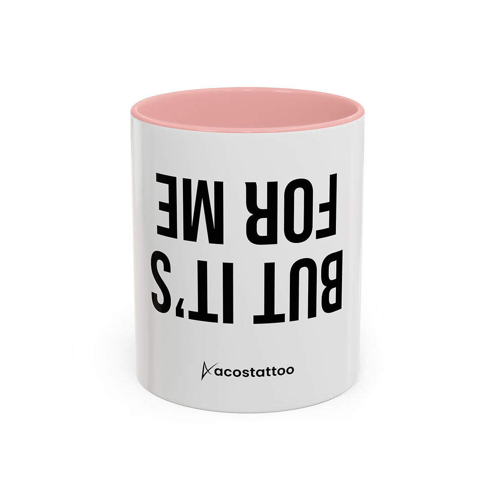 Thumbnail: “But it’s for me” Coffee Mug, 11oz
