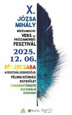 X. Józsa Mihály Vers- és Prózamondó Fesztivál