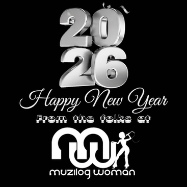 Happy New Year from Muzilog Woman! Happy 2026