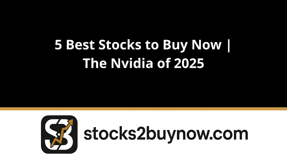 5 Best Stocks to Buy Now | The Nvidia of 2025
